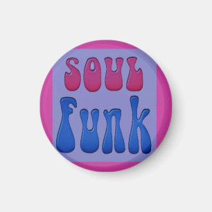 Soul Music Funky words graphics Magnet