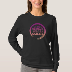 Soul Of A Mermaid Mouth Of A Sailor Women Mens Pir T-Shirt