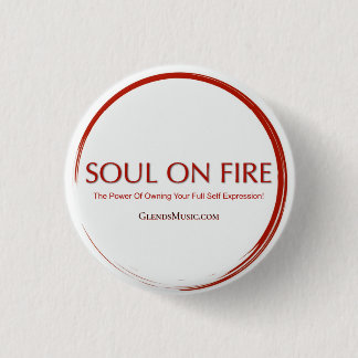 Soul On Fire 3 Cm Round Badge