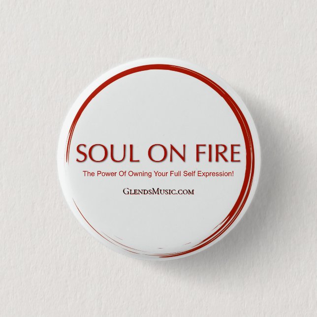 Soul On Fire 3 Cm Round Badge (Front)
