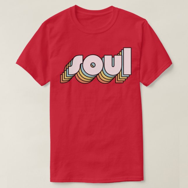 Soul Retro Rainbow Typography Faded Style T-Shirt (Design Front)
