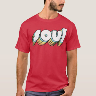 Soul Retro Rainbow Typography Faded Style T-Shirt
