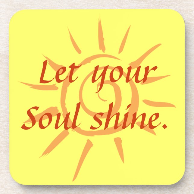 Soul Shine Coaster (Front)