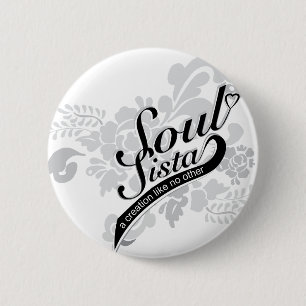 Soul Sista 6 Cm Round Badge