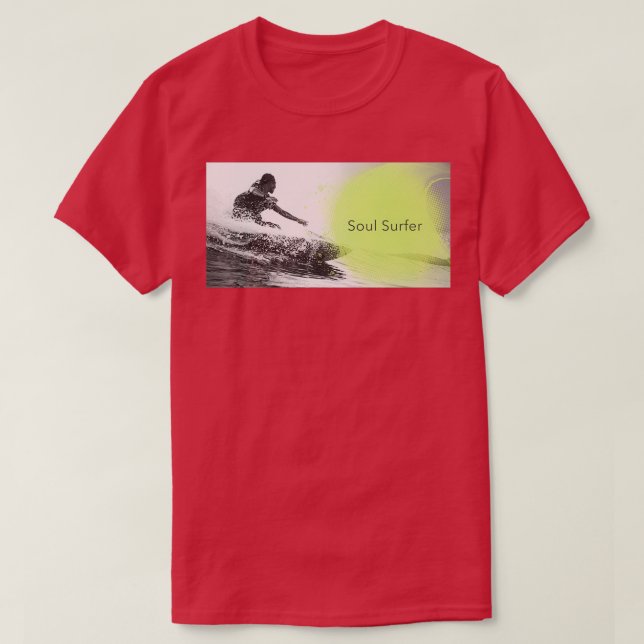 Soul Surfer design surf style clothing T-Shirt (Design Front)