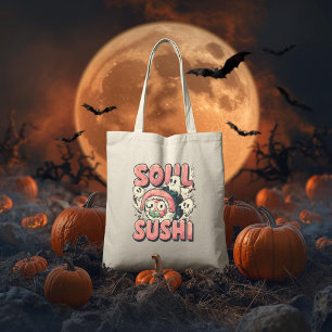 Soul Sushi Funny Halloween Sushi Pun Tote Bag
