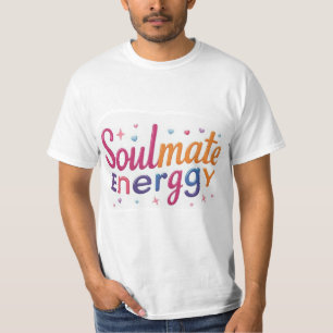 Soulmate Energy – Colourful Text T-Shirt Design