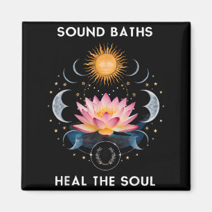 Sound Baths Heal The Soul Wellness New Age Sritual Magnet