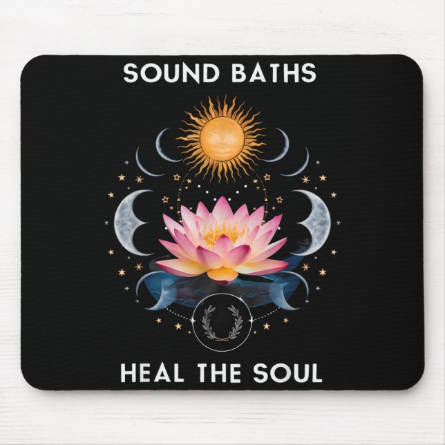 Sound Baths Heal The Soul Wellness New Age Sritual Mouse Mat (Front)