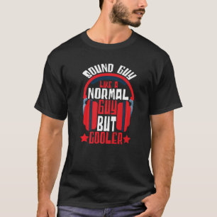 Sound Engineer Sound Guy Like A Normal Guy Audio E T-Shirt