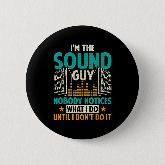 Sound Engineer Tech Husband Dad Funny Dj Disc Jock 6 Cm Round Badge (Front)
