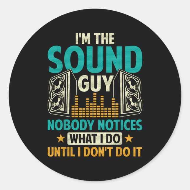 Sound Engineer Tech Husband Dad Funny Dj Disc Jock Classic Round Sticker (Front)