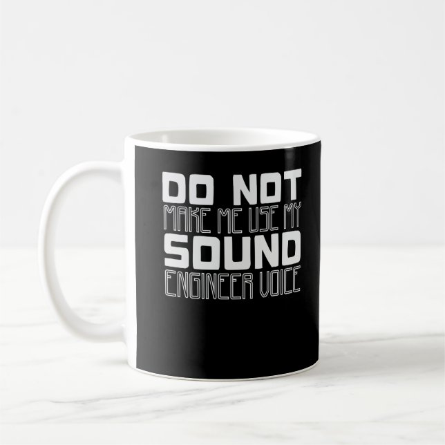 Sound Engineer Voice Joke Audio Technician Coffee Mug (Left)