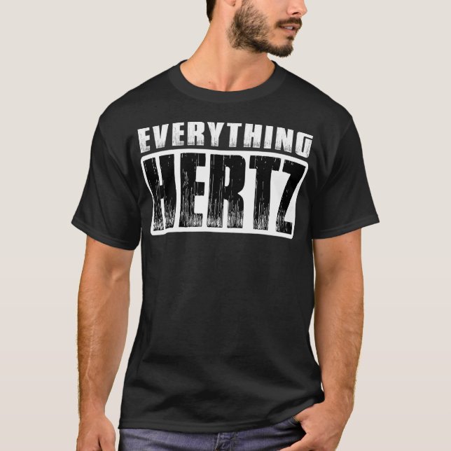 SOUND GUY AUDIO ENGINEER HERTZ  T-Shirt (Front)