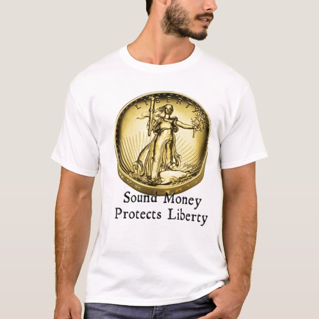 Sound Money T-Shirt (Front)