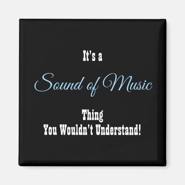 Sound of Music Magnet (Front)