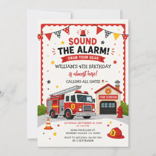 Sound the alarm and Grab your gear Fire Birthday Invitation