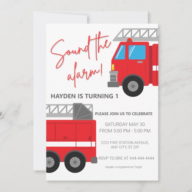 Sound the Alarm Firetruck Birthday Invitation (Front)
