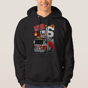 Sound The Alarm I'm 6 Firefighter Men Hoodie