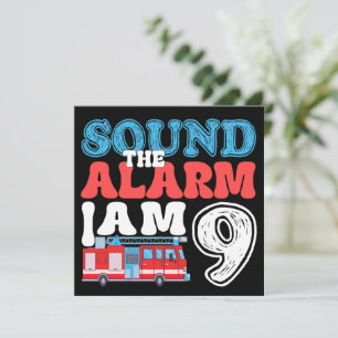 Sound The Alarm I'm 9 Firefighter 9th Birthday  Invitation
