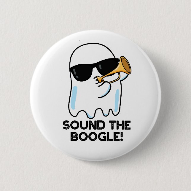 Sound The Boogle Funny Ghost Bugle Pun  6 Cm Round Badge (Front)