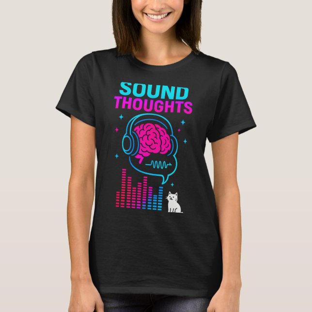 Sound Thoughts Stoic Philosophy Minimalist Slogan  T-Shirt (Front)