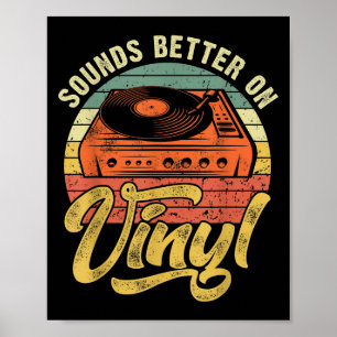 Sounds Better On Vinyl - Music Lover Disc Records Poster