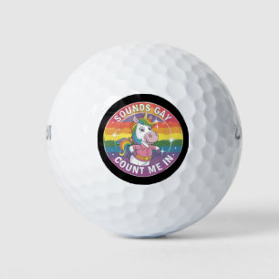 Sounds Gay Count Me In Unicorn Rainbow LGBTQ Golf Balls