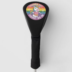 Sounds Gay Count Me In Unicorn Rainbow LGBTQ Golf Head Cover