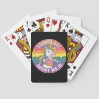 Sounds Gay Count Me In Unicorn Rainbow LGBTQ
