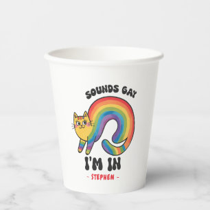 Sounds Gay, I’m In – Rainbow Cat LGBTQ Pride Paper Cups