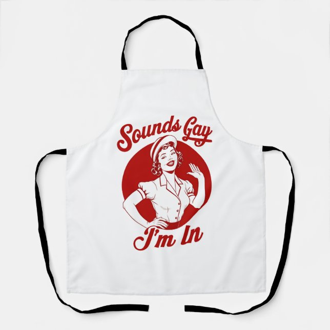 Sounds Gay I'm In Vintage Lesbian Cowgirl Howdy  Apron (Front)