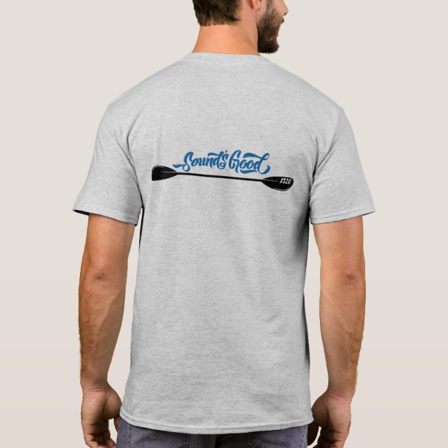 Sound's Good Kayak Paddle Men's Tee (Back)
