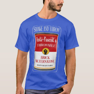 Soup for my family 1 T-Shirt