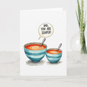Souper Dad Watercolor Art Card