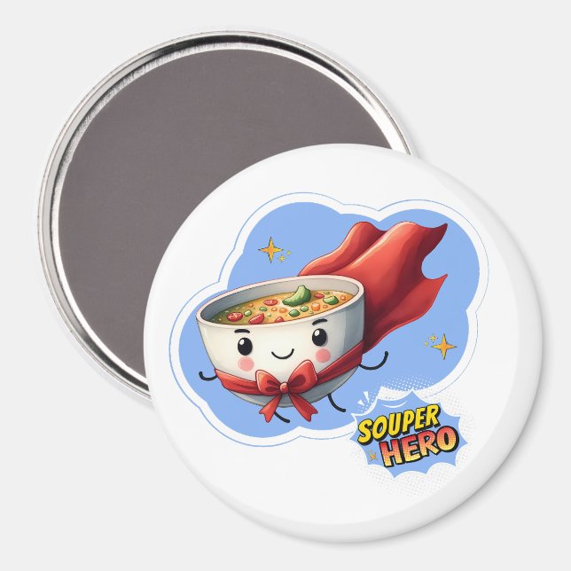 Souper Hero, Super Hero Soup Pun | Magnet (Front/Back)