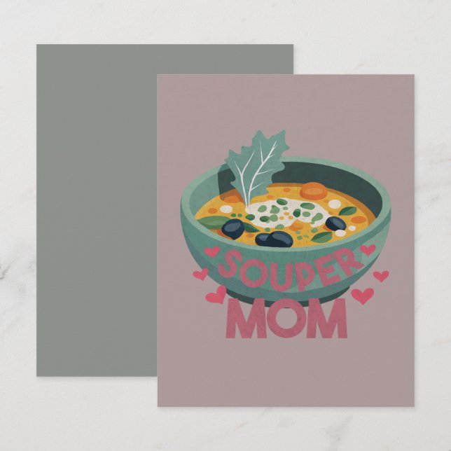 Souper Mum Card (Front/Back)