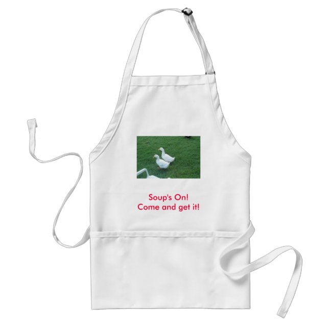Soup's On! Come and get it Standard Apron (Front)