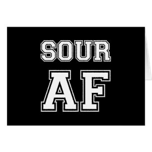SOUR AF CARD
