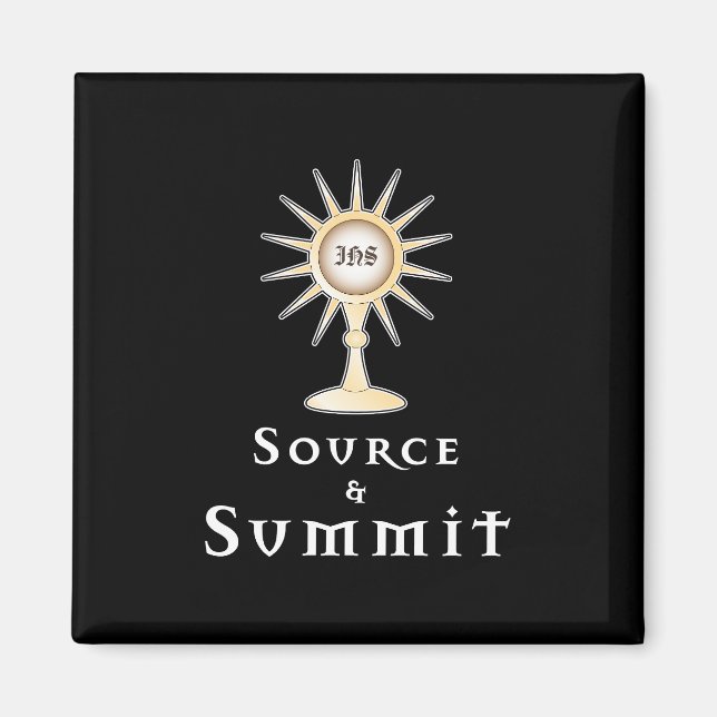 Source and Summit: Holy Eucharist Magnet (Front)