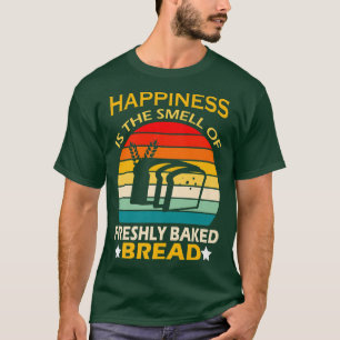 sourdough, bread baking smell of freshly baked br T-Shirt