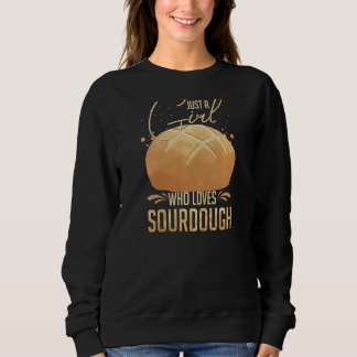 Sourdough Bread Starter Recipes Baking Rolls Begin Sweatshirt