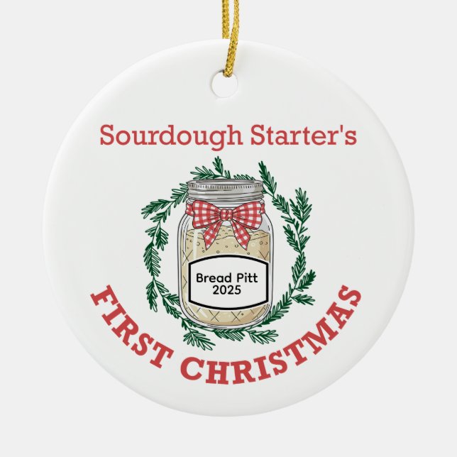 Sourdough Starter's First Christmas Add Name Ceramic Tree Decoration (Front)
