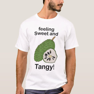 Soursop Fruits Feeling Sweet Tangy Tropical Party T-Shirt