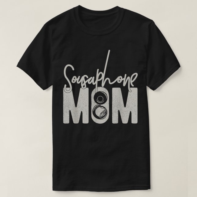 Sousaphone Mum Marching Band Gift for Sousaphone M T-Shirt (Design Front)