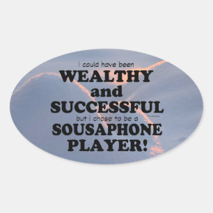 Sousaphone Wealthy & Successful Oval Sticker