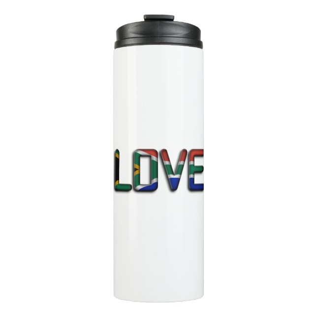 South Africa Beautiful Love Amazing Text Quote Art Thermal Tumbler (Front)