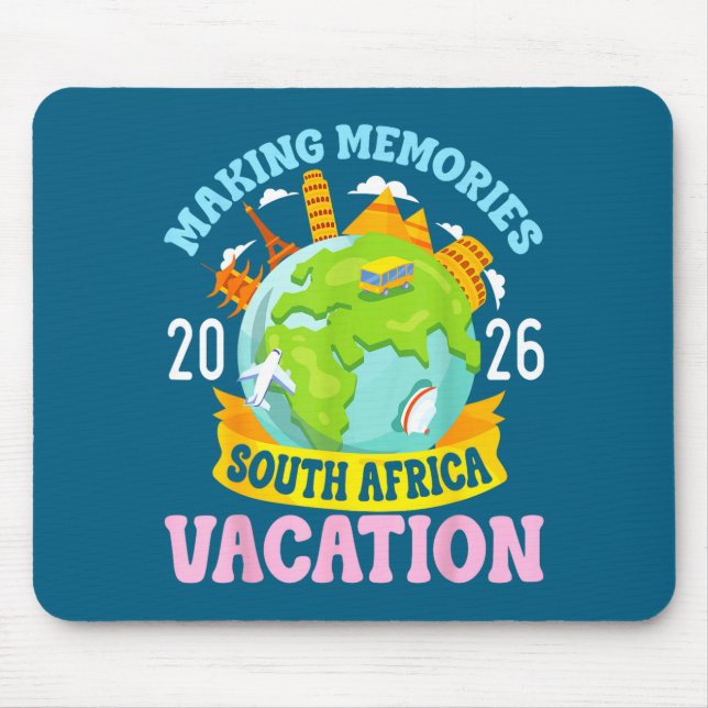 South Africa Vacation 2026 Travel Making Memories  Mouse Mat (Front)