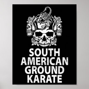 South American Ground Karate Bjj Brazilian Jiu-jit Poster