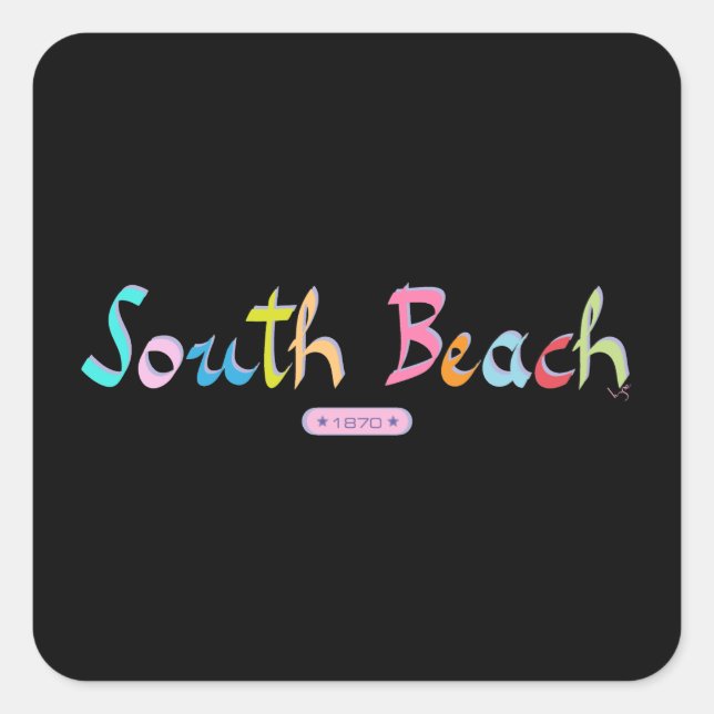 South Beach, Miami  FL Square Sticker (Front)